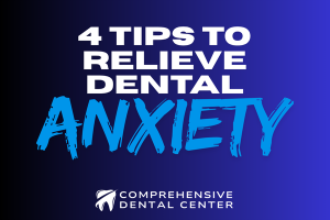 Easing Dental Anxiety: 4 Tips for Finding Comfort in the Chair